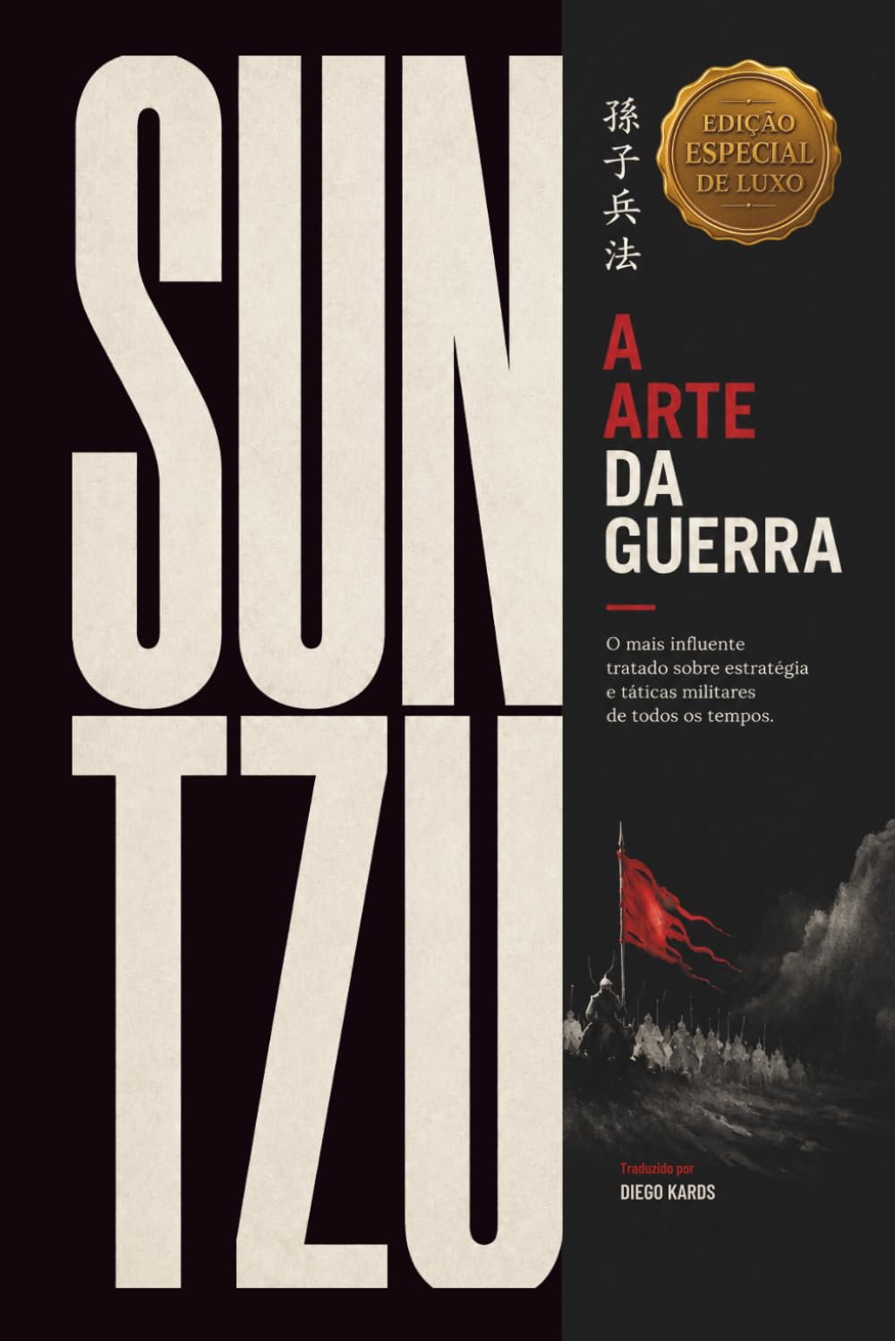A Arte da Guerra: Edição Especial de Luxo