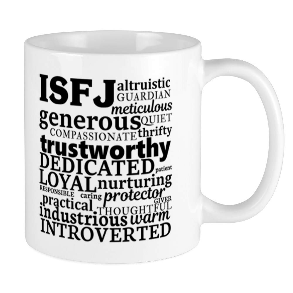 CafePress ISFJ Protector Myers Briggs Personality Mugs 11 oz (325 ml) Ceramic Coffee Mug