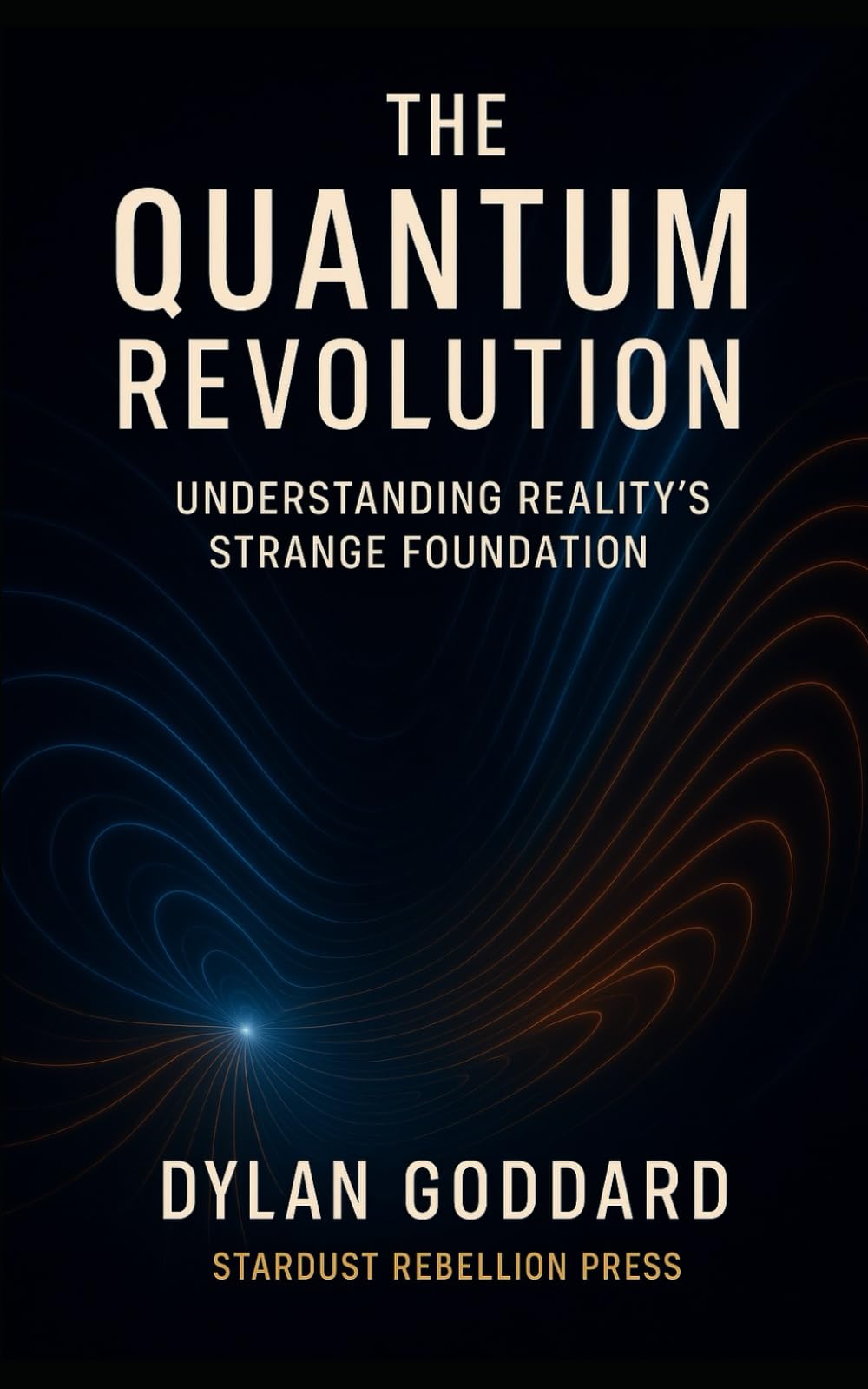 The Quantum Revolution: Understanding Reality’s Strange Foundation