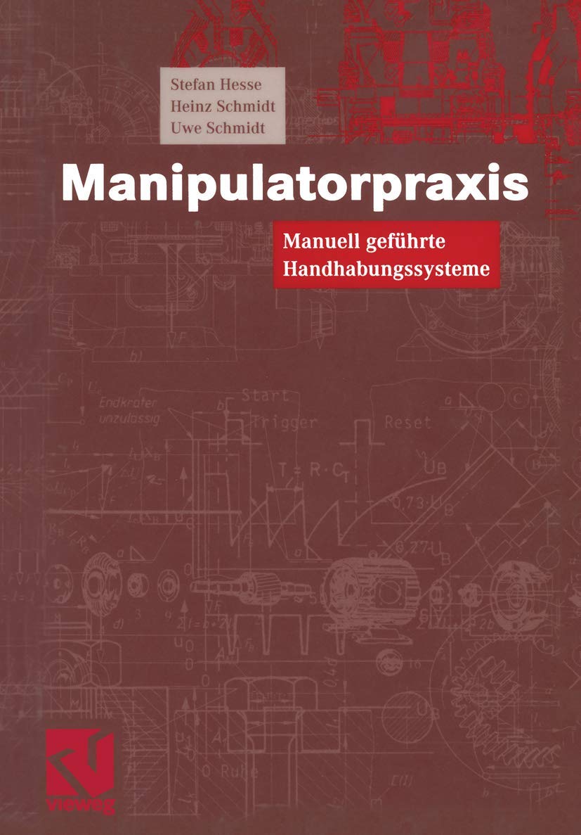 Manipulatorpraxis: Manuell geführte Handhabungssysteme