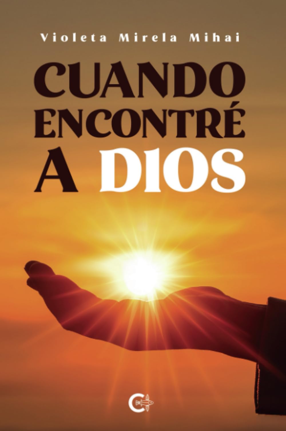Cuando encontré a Dios