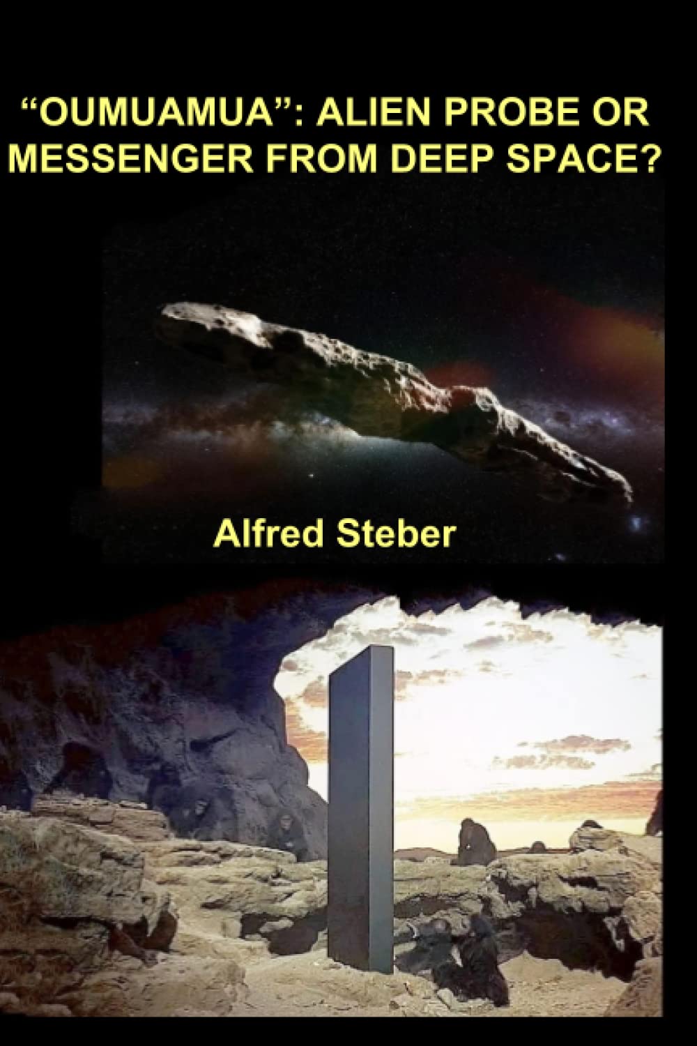 “OUMUAMUA”: ALIEN PROBE OR MESSENGER FROM DEEP SPACE?