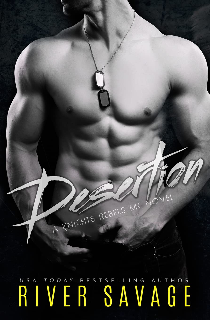 Desertion: Knights Rebels MC: Volume 3