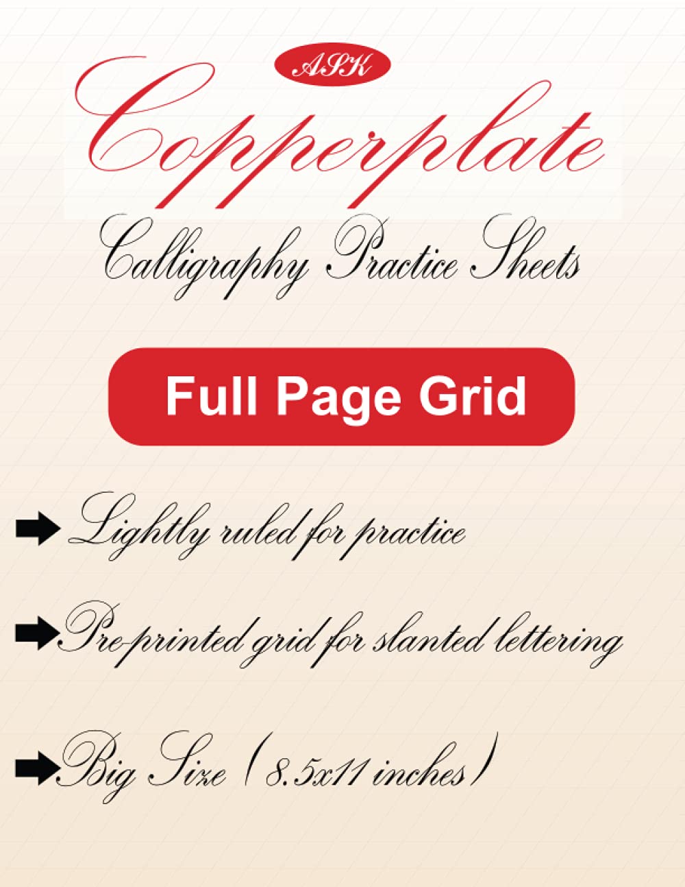 ASK Copperplate Calligraphy Practice Paper Notebook/Pad (Best Gift): Hand Lettering Practice Pad | Copperplate | Modern Calligraphy | 55 degee Slant Angle Ruled | Big 8.5x11 inches