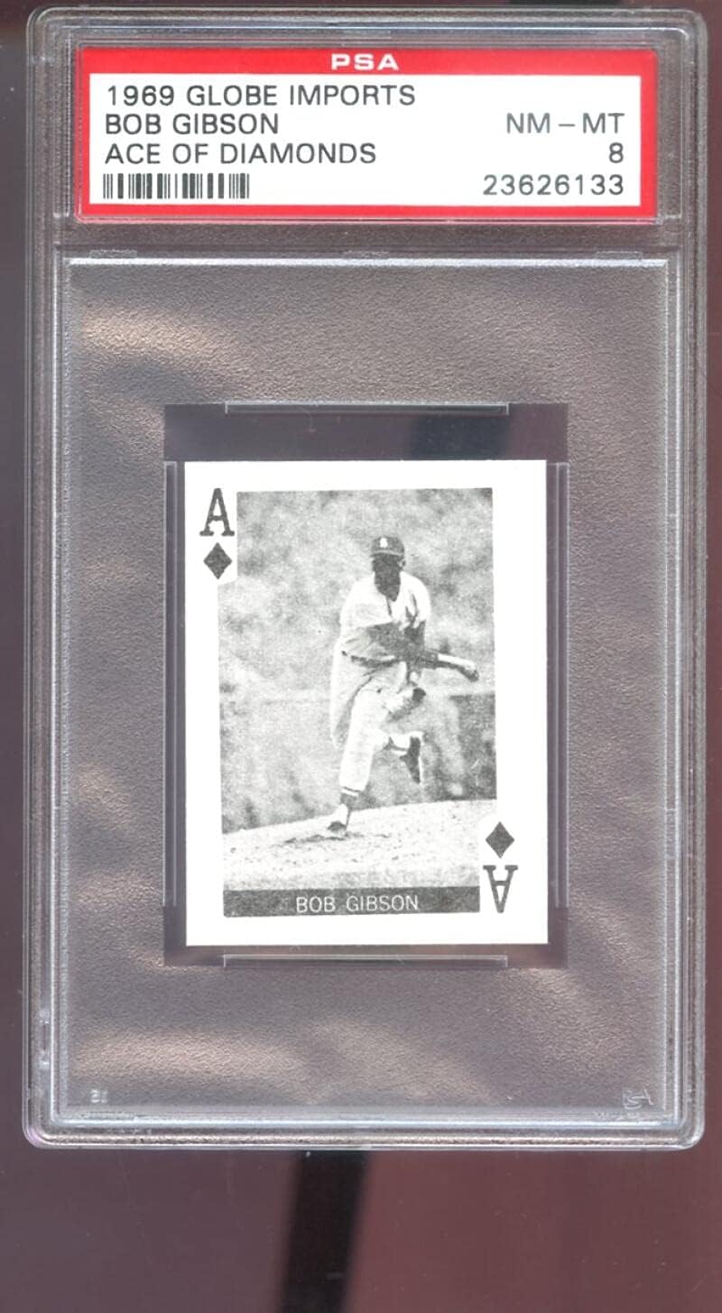 1969 Globe Imports Playing Bob Gibson Ace Of Diamonds PSA 8 Graded Baseball Card