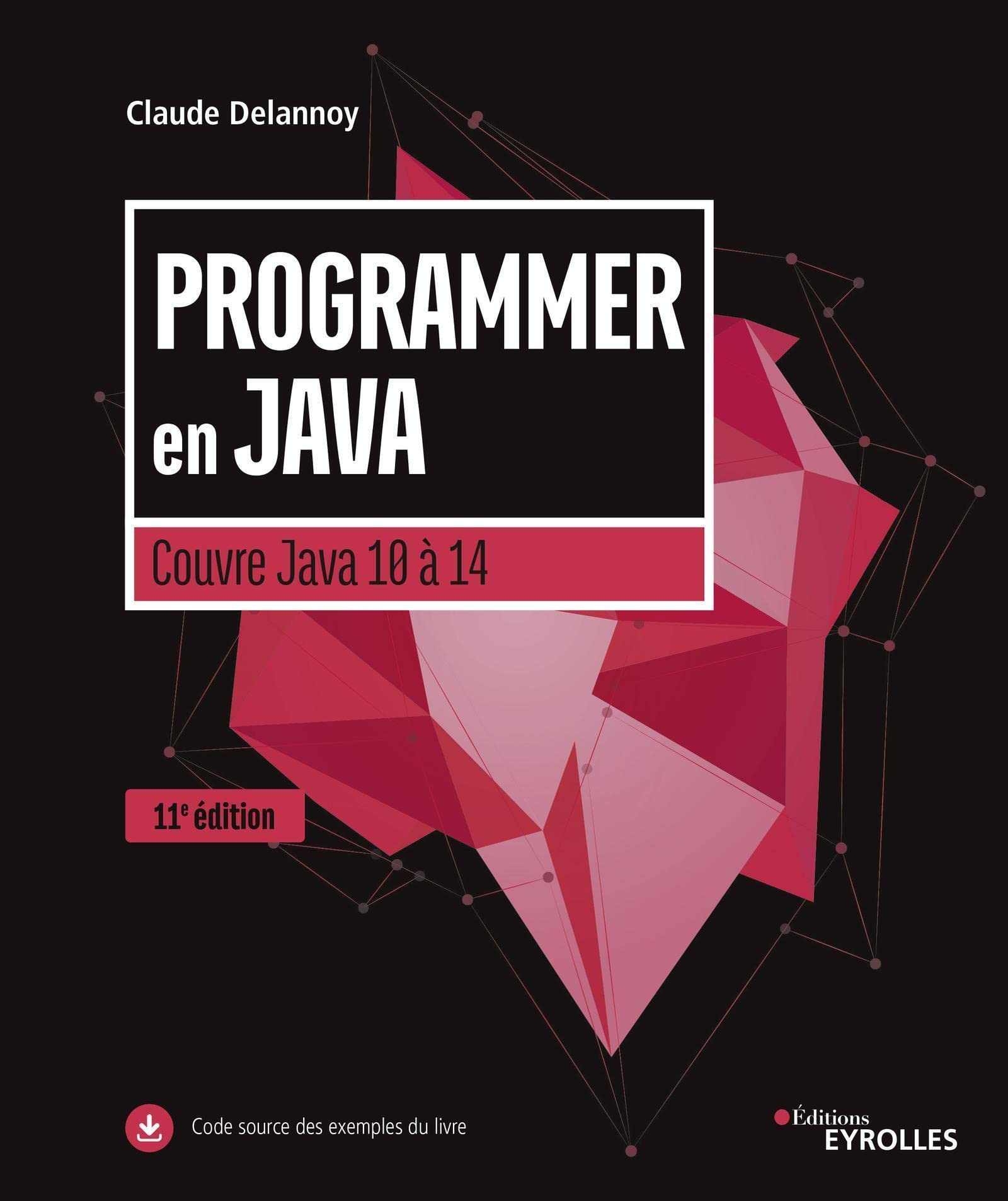 Programmer en Java: Couvre Java 10 à Java 14