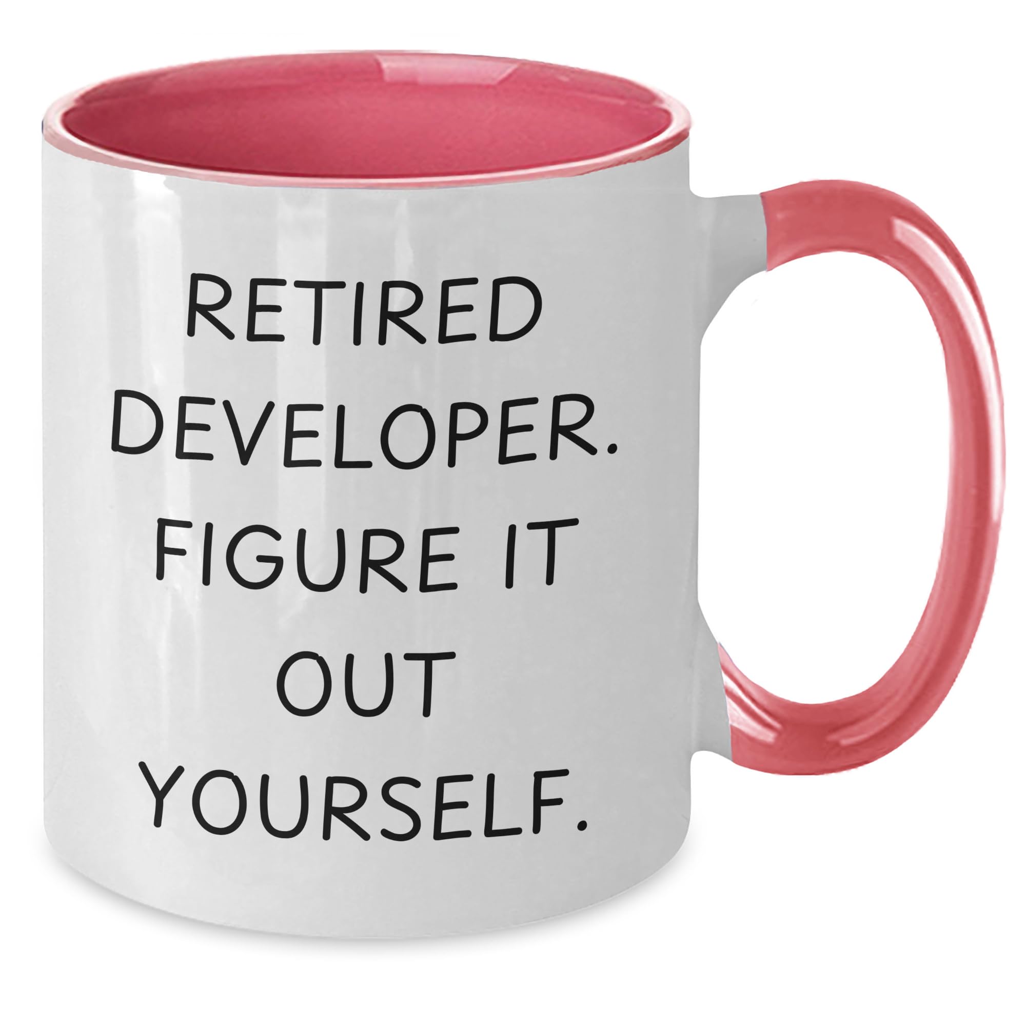 Funny Developer Gifts for Christmas - Retired Developer Figure It Out Yourself Two Tone Coffee Mug, Gifts from Friends, Gifts for Developer, Microwave and Dishwasher Safe