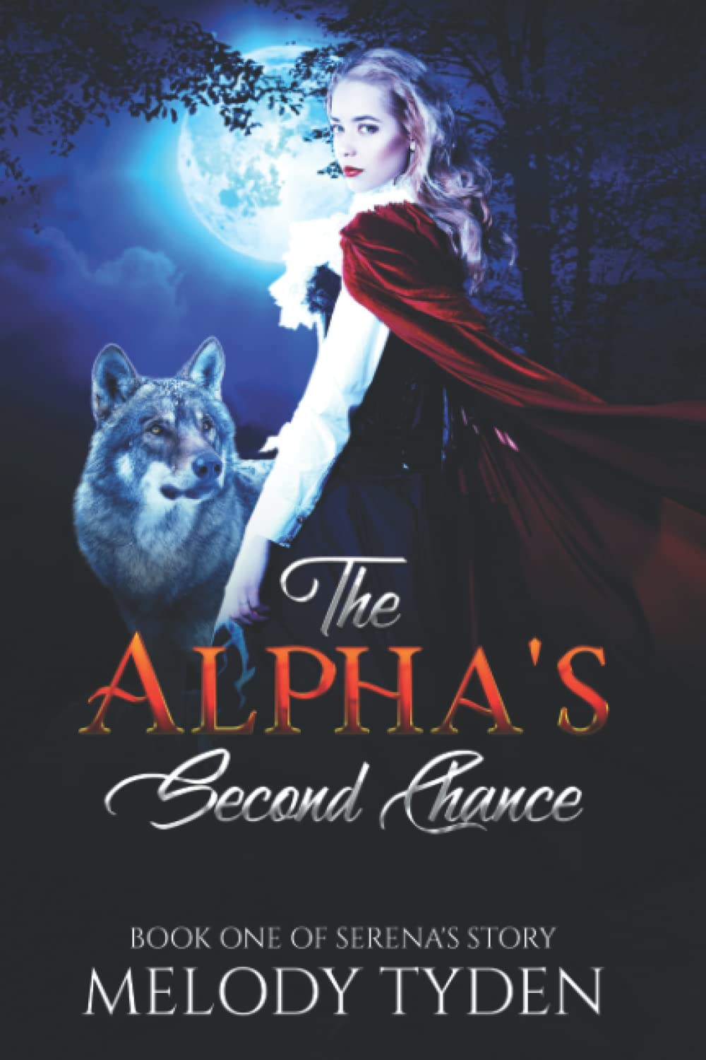 The Alpha's Second Chance (Serena's Story)