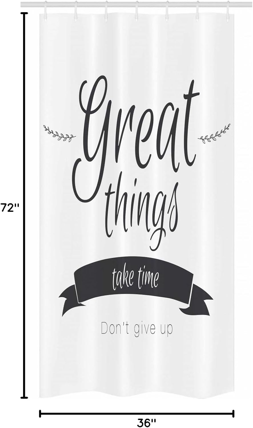 Ambesonne Saying Stall Shower Curtain, Modern Inspirational Lettering Thing Take Time Don't Give up Lifestyle, Fabric Bathroom Decor Set with Hooks, 36" W x 72" L, Black White