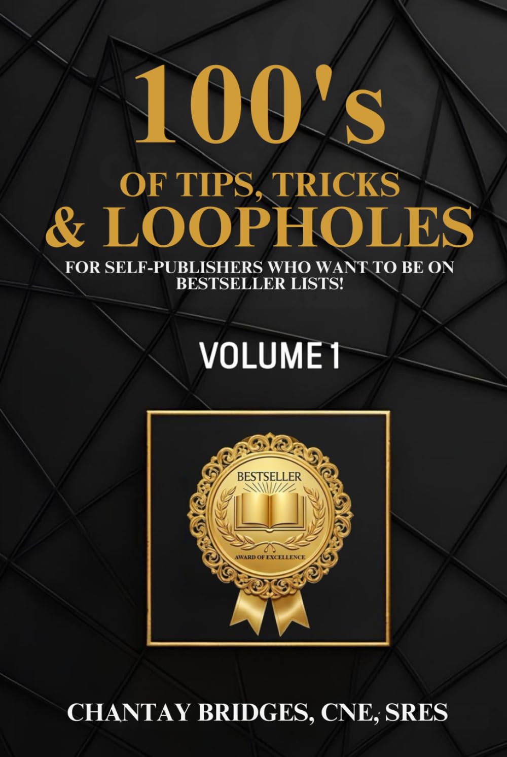 100’S OF TIPS, TRICKS & LOOPHOLES: For Self-Publishers Seeking Bestseller Lists! (Volume 1)