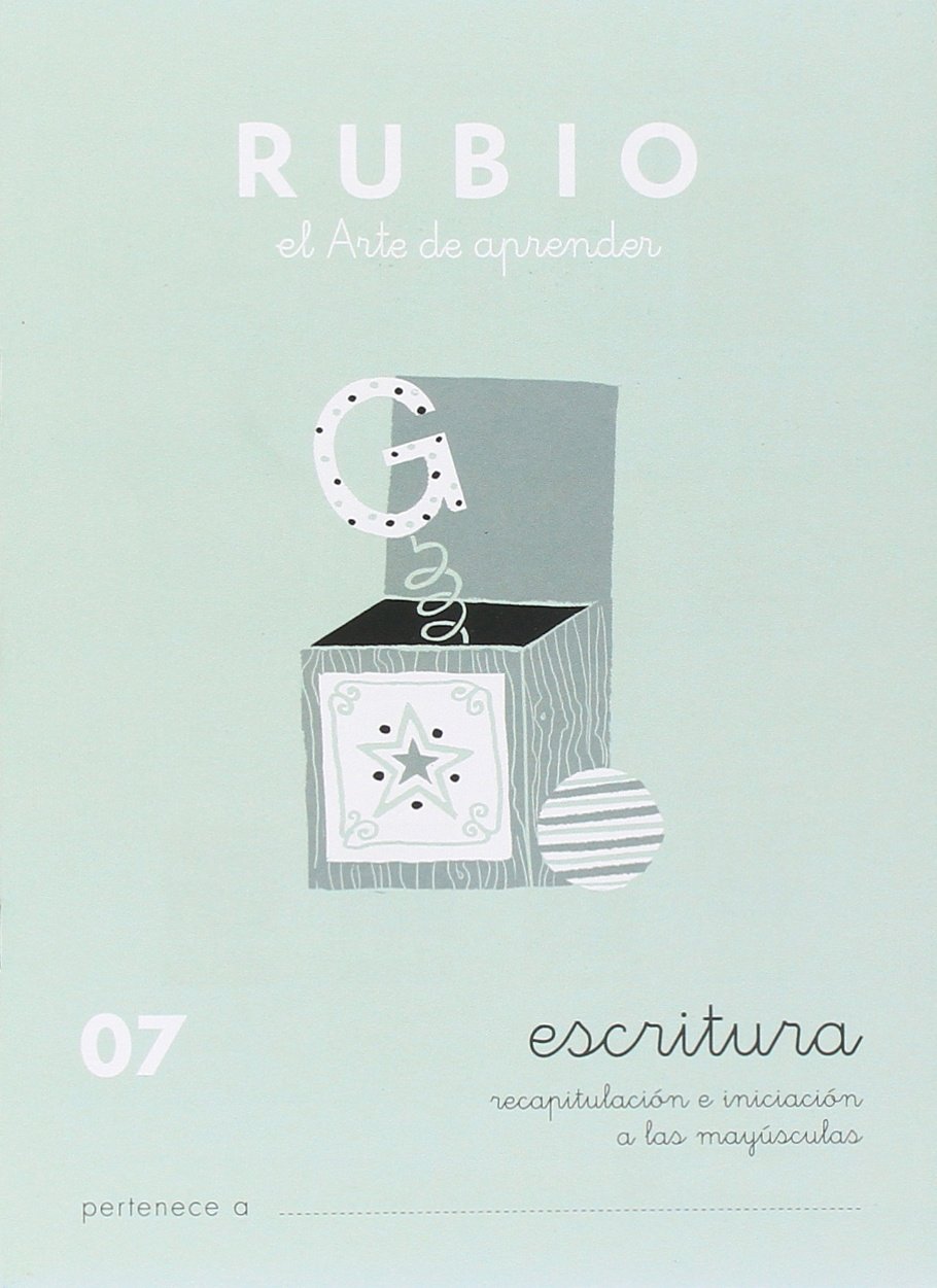 Rubio 07 - Caligrafía Escolar Rubio: Escritura 07 (Escritura RUBIO)