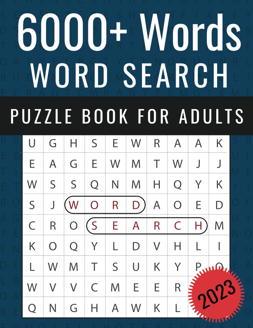 6000+ Word Search Puzzle Book for Adults: Big Word Search Book for Adults and Teens with More Than 6000 Words