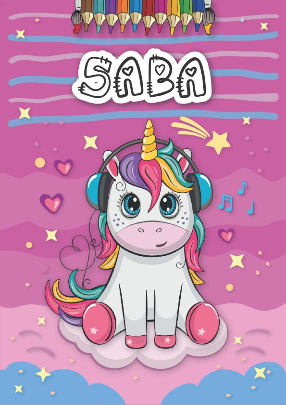 Independently published Saba: Personalized Coloring Book for Saba | Theme: Unicorn | Birthday gift for girl, daughter ... | Ages: 4-8 | 25 unicorn designs with name Saba, Large size A4 (ca. 8.5 x 11 inches)