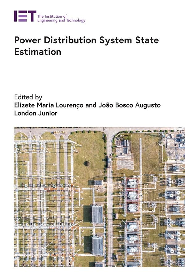 Power Distribution System State Estimation (Energy Engineering)