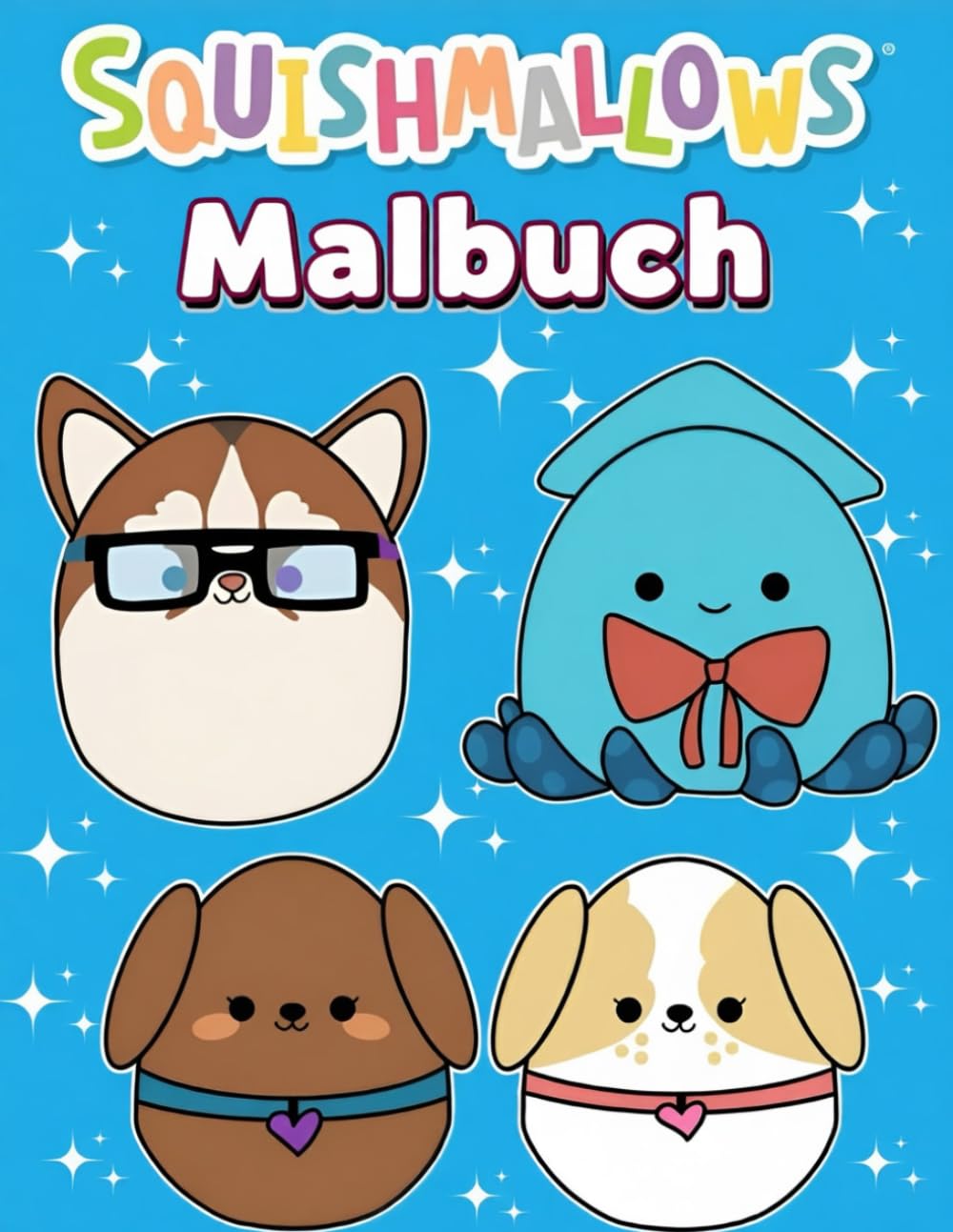 Squish-mallow's Malbuch: cute and Happy Easy and Bold colouring Pages for Boys and Girls