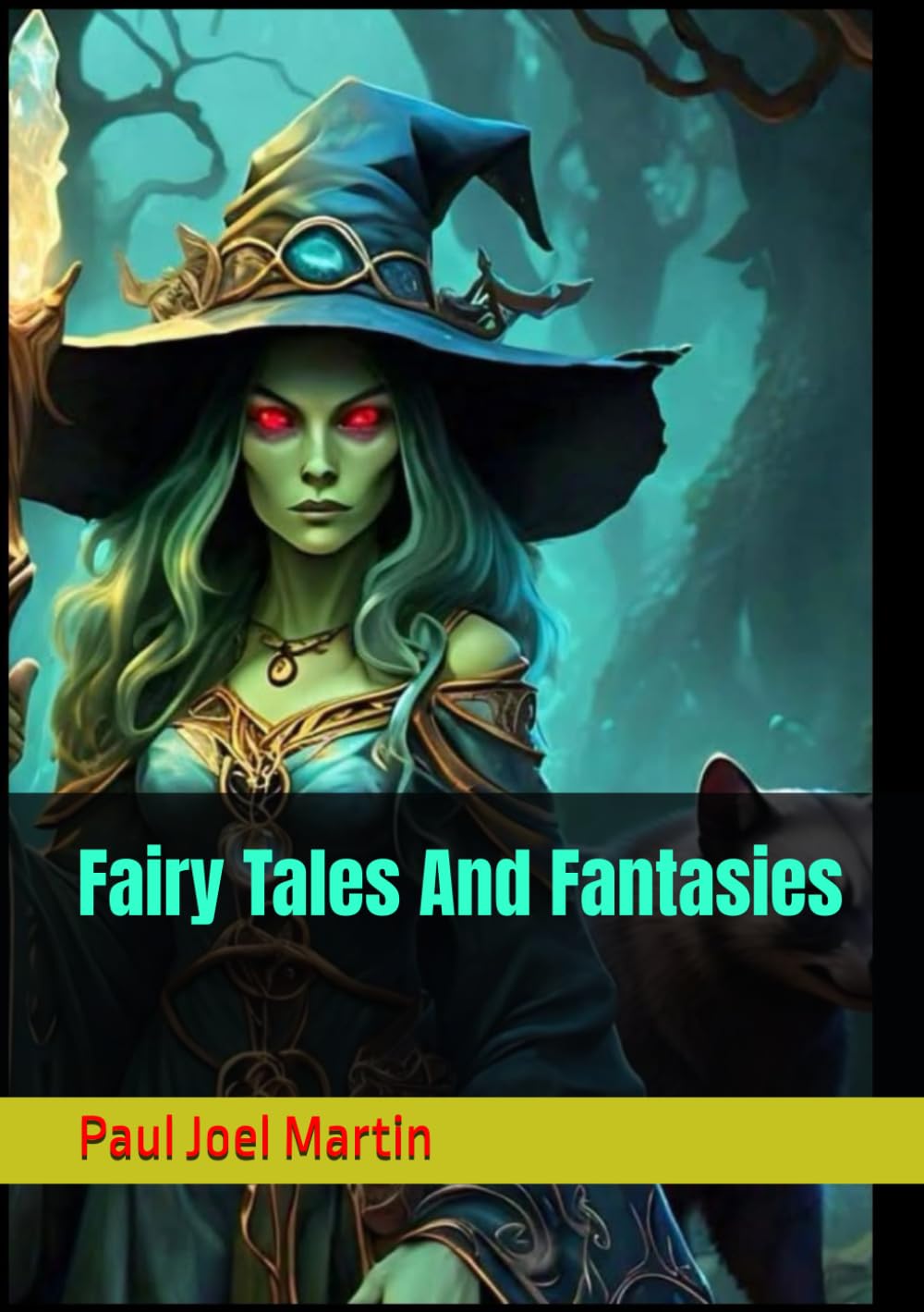 Fairy Tales And Fantasies (The Arlarkan Adventures)