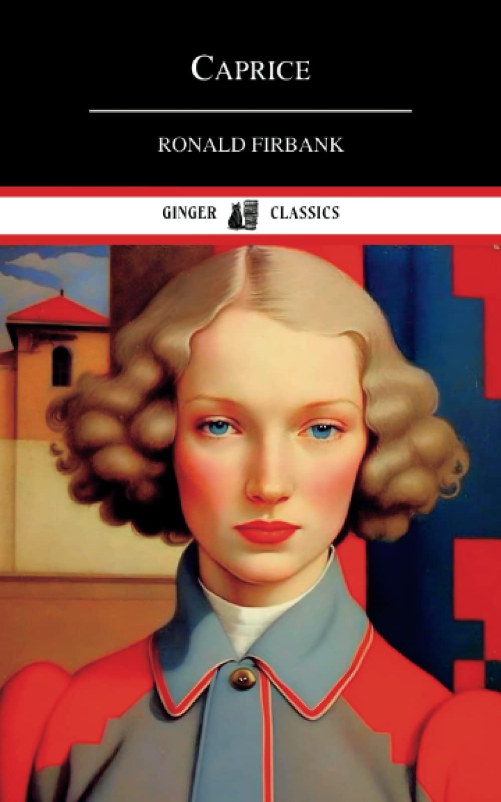 Caprice: Classic Literary Fiction (Annotated)