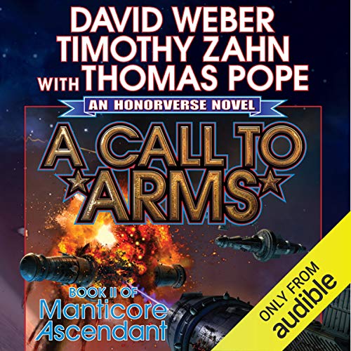 A Call to Arms Book II of Manticore Ascendant (Audio Download) David