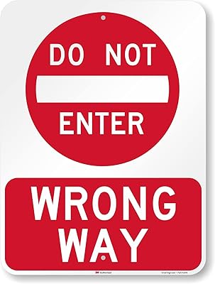 SmartSign 24 x 18 inch “Do Not Enter - Wrong Way†Metal Sign, 80 mil Aluminum, 3M Laminated High-Intensity Grade Reflective Material, Red and White
