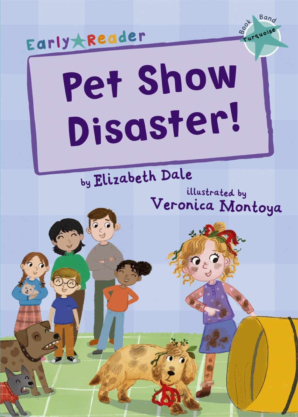 Pet Show Disaster!: (Turquoise Early Reader) (Maverick Early Readers)