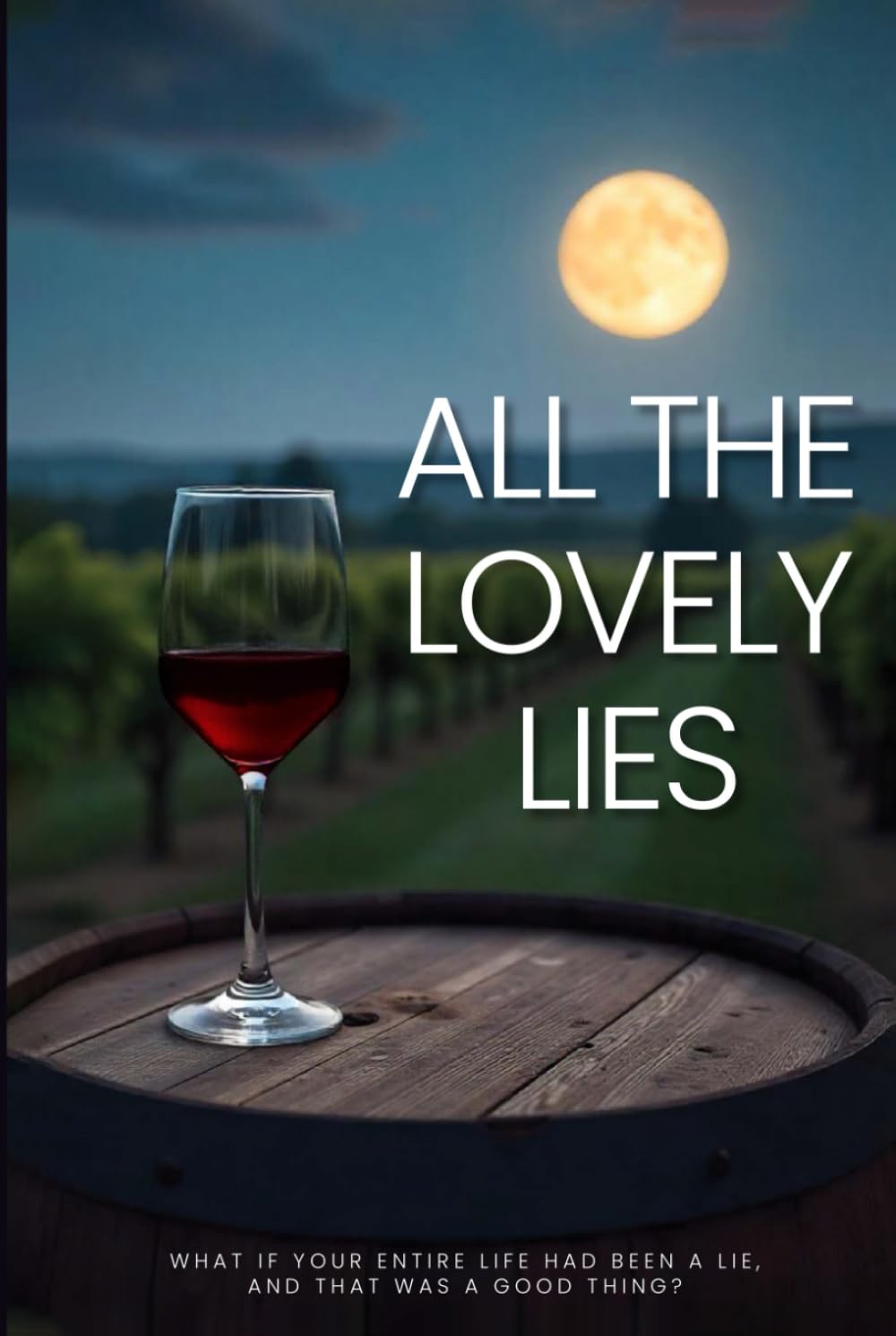 All The Lovely Lies