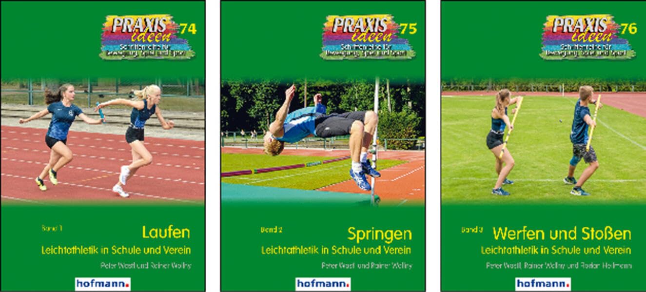 Paket "Leichtathletik in Schule und Verein": Paket besteht aus: Band 1 - 3 der "Leichtathletik in Schule und Verein" aus den PRAXISideen (Praxisideen - Schriftenreihe für Bewegung, Spiel und Sport)