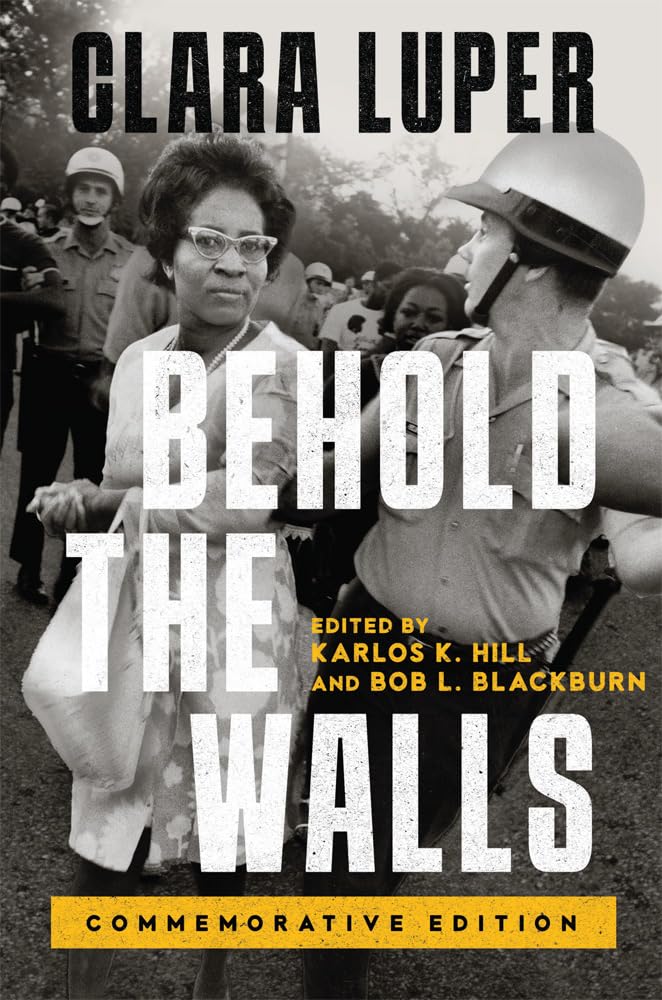 Behold the Walls: Commemorative Edition (Volume 3) (Greenwood Cultural Center Series in African Diaspora History and Culture)