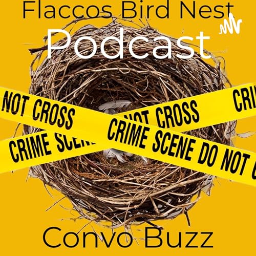 『Flacco's Bird Nest Hosted By Flacco # Join The Flock』のカバーアート