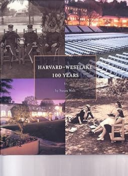 Hardcover Harvard-Westlake 100 Years Book