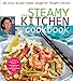 Steamy Kitchen Cookbook: 101 Asian Recipes Simple Enough for Tonight's Dinner