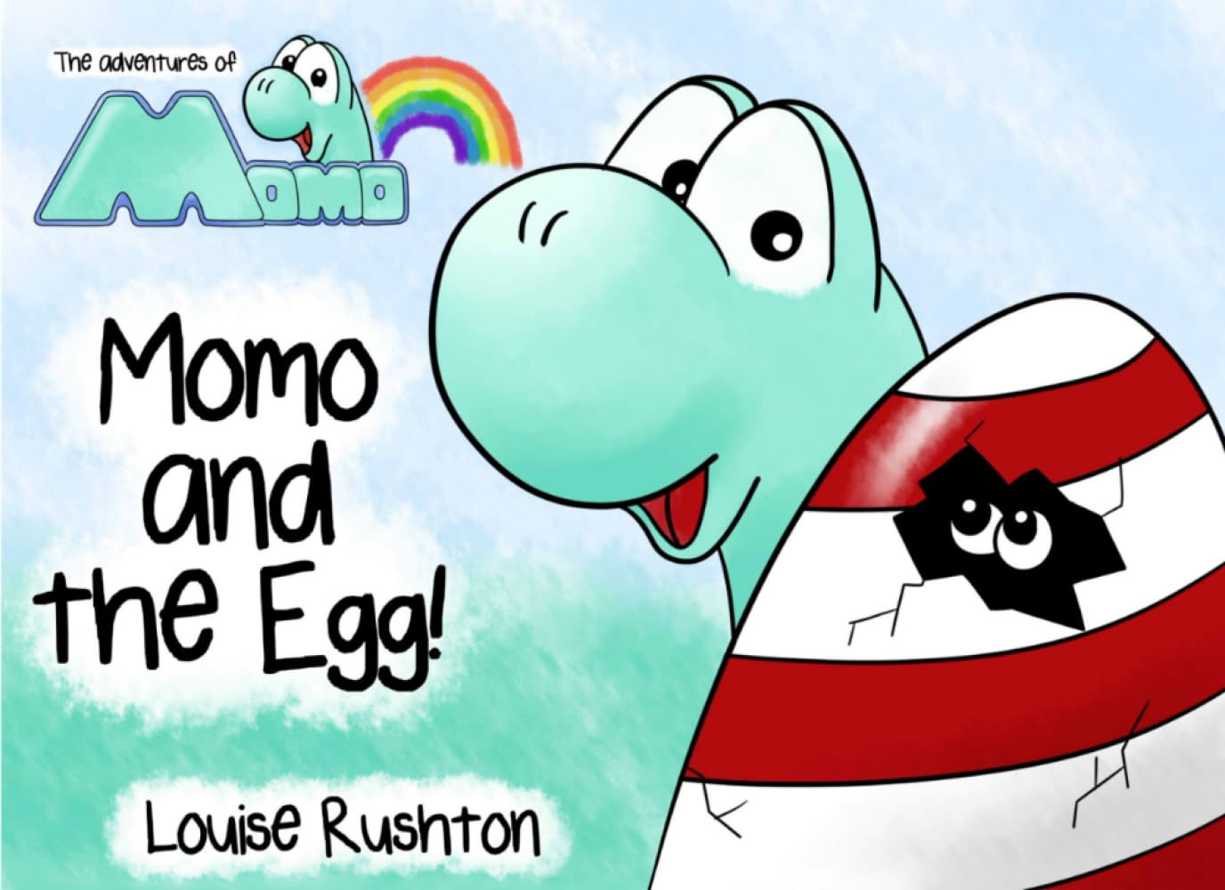Momo and the Egg!: The Adventures of Momo (Momo the Dino)