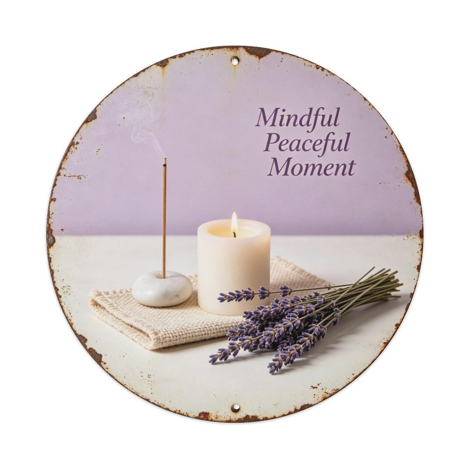 Mindful Peaceful Moment Metal Tin Sign Plaque
