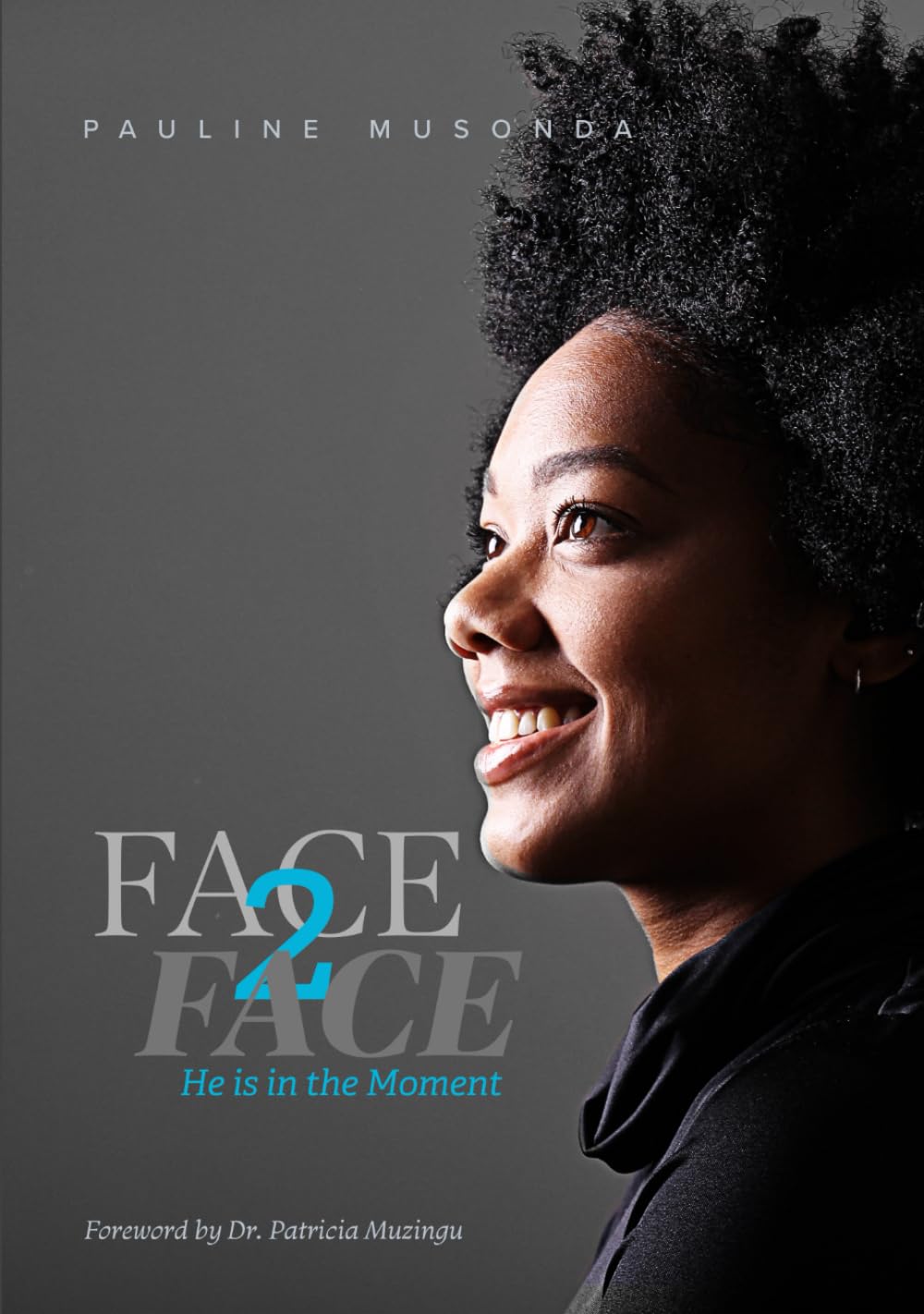 FACE 2 face: He is in the Moment