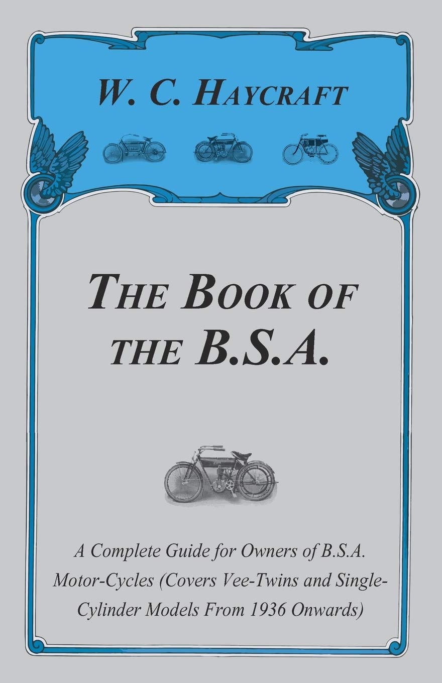 Guide de réparation B.S.A. Motor-Cycles pour régler le moteur des motos anciennes