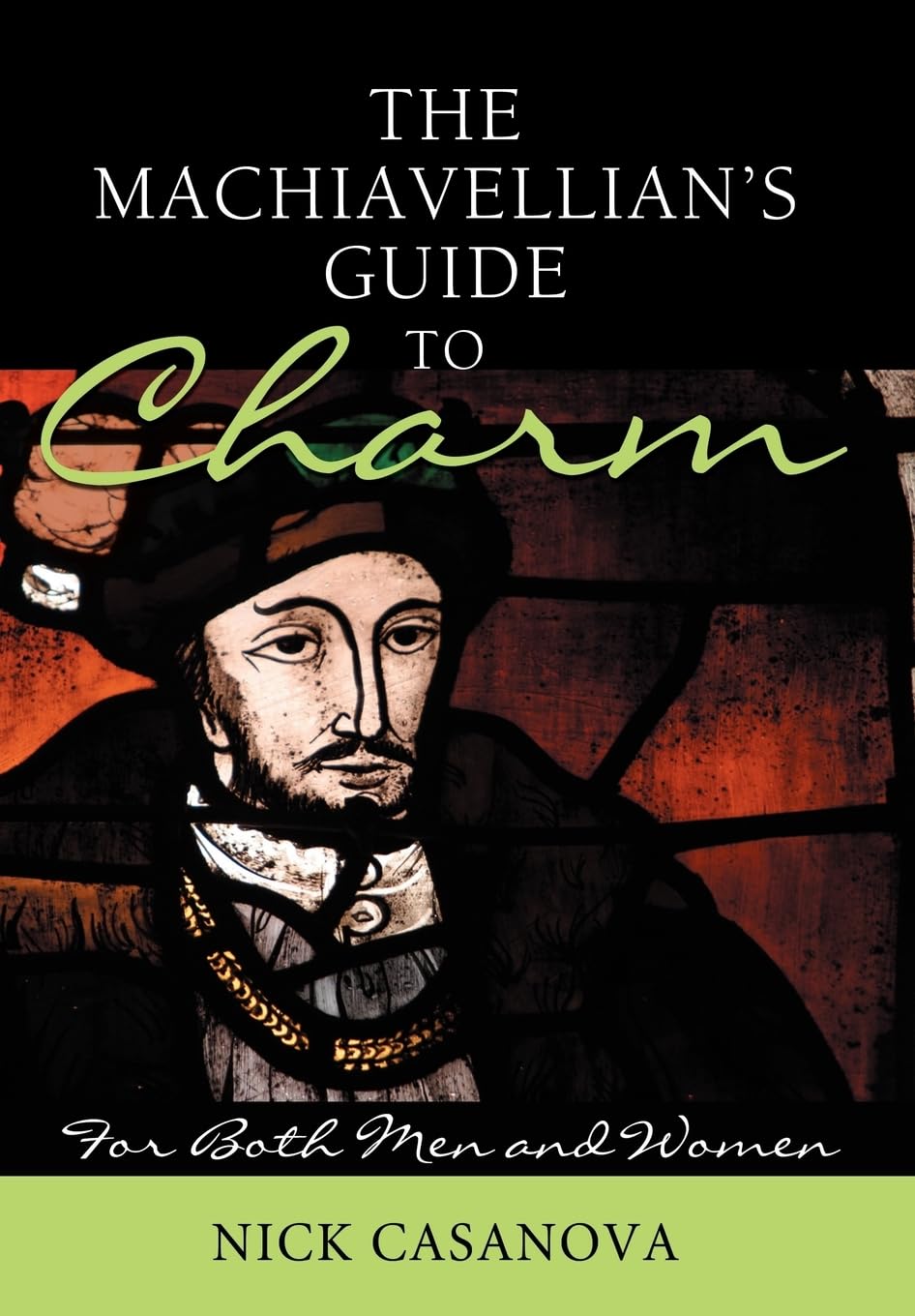 Buy The Machiavellian's Guide to Charm: For Both Men and Women — BookShops.in