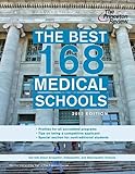  The Best 168 Medical Schools, 2012 Edition (Graduate School Admissions Guides, Band 168)