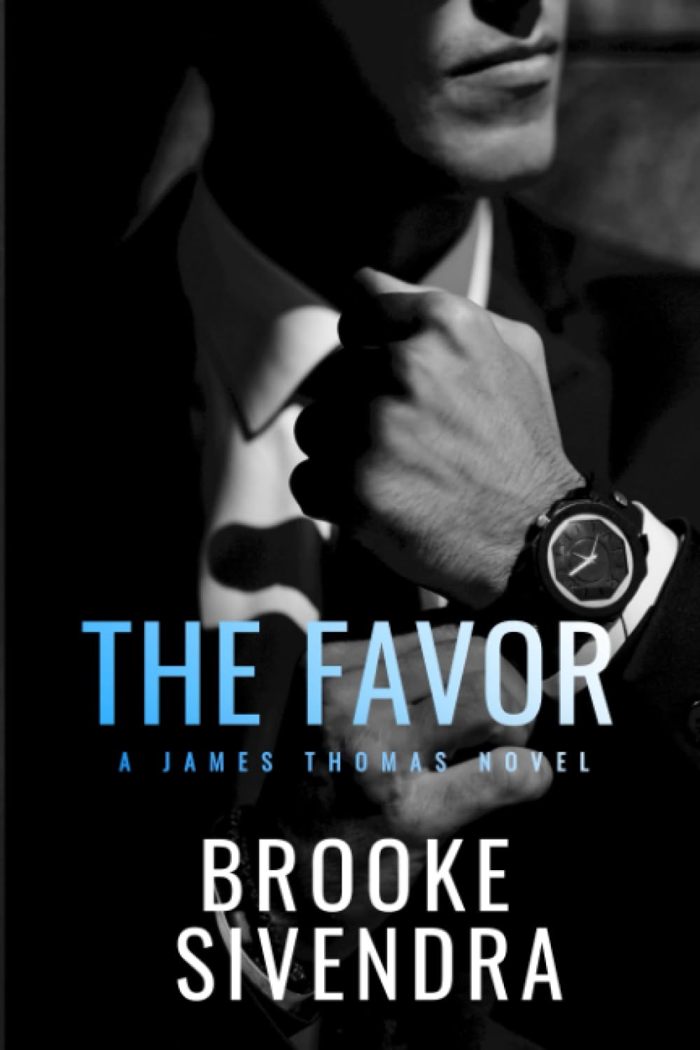 Buy The Favor: A James Thomas Novella — BookShops.in