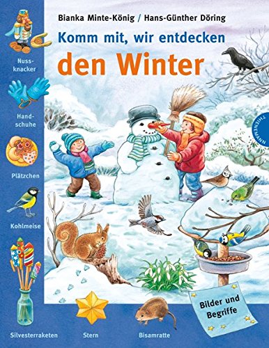 Komm mit, wir entdecken den Winter – Bilder und Begriffe Komm mit, wir entdecken den Winter – Bilder und Begriffe