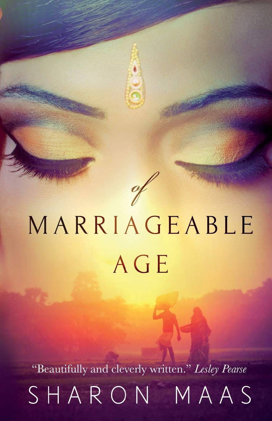 Of Marriageable Age By Sharon Maas. 9781909490246