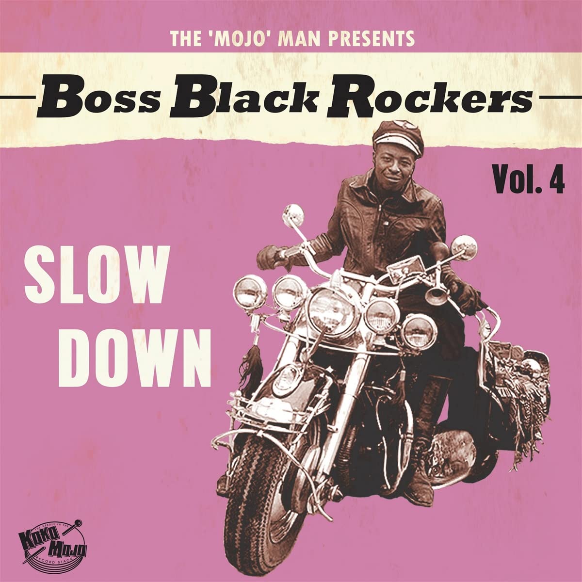 Boss Black Rockers Vol. 4 - Slow Down