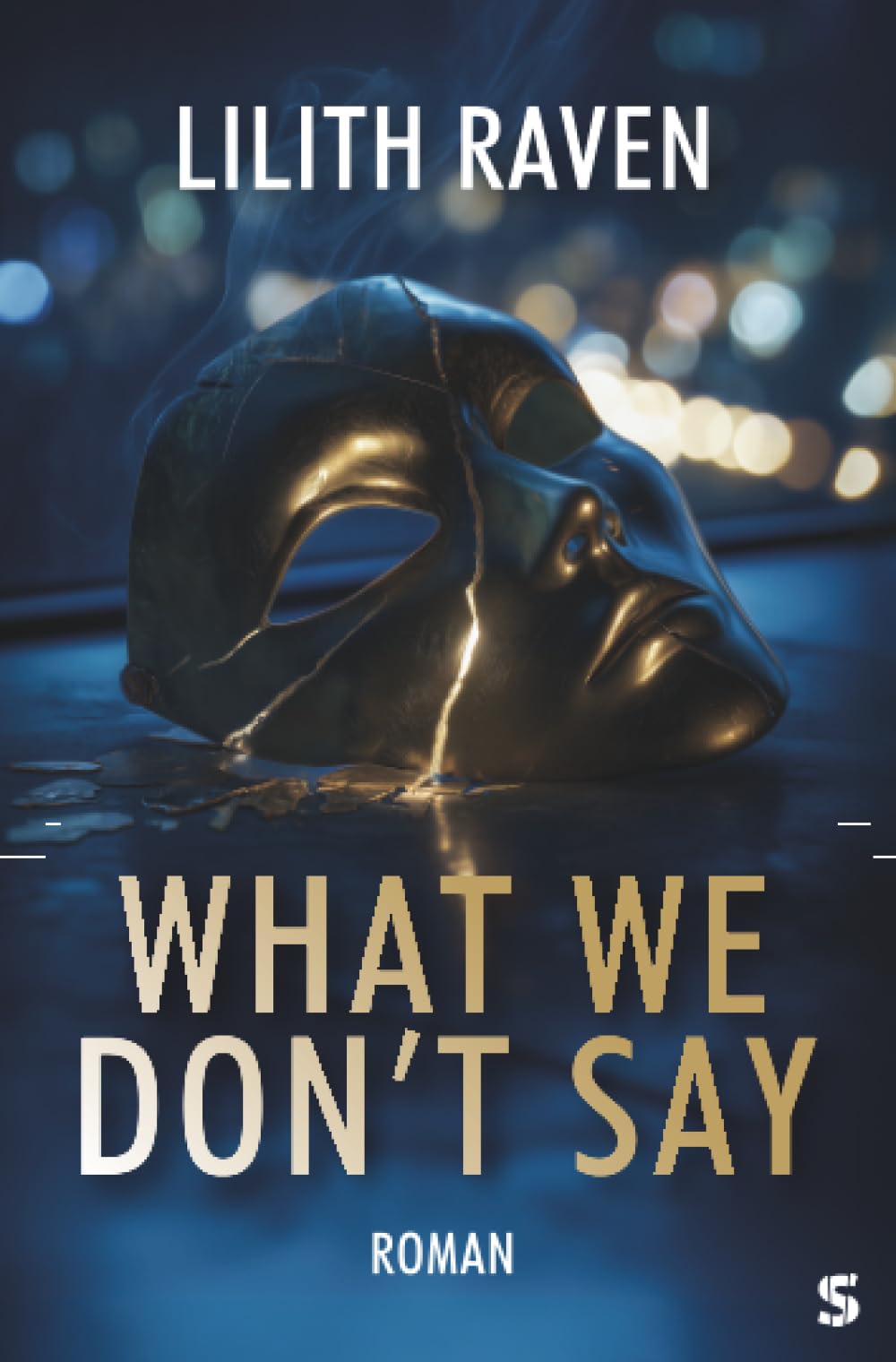 What We Don't Say