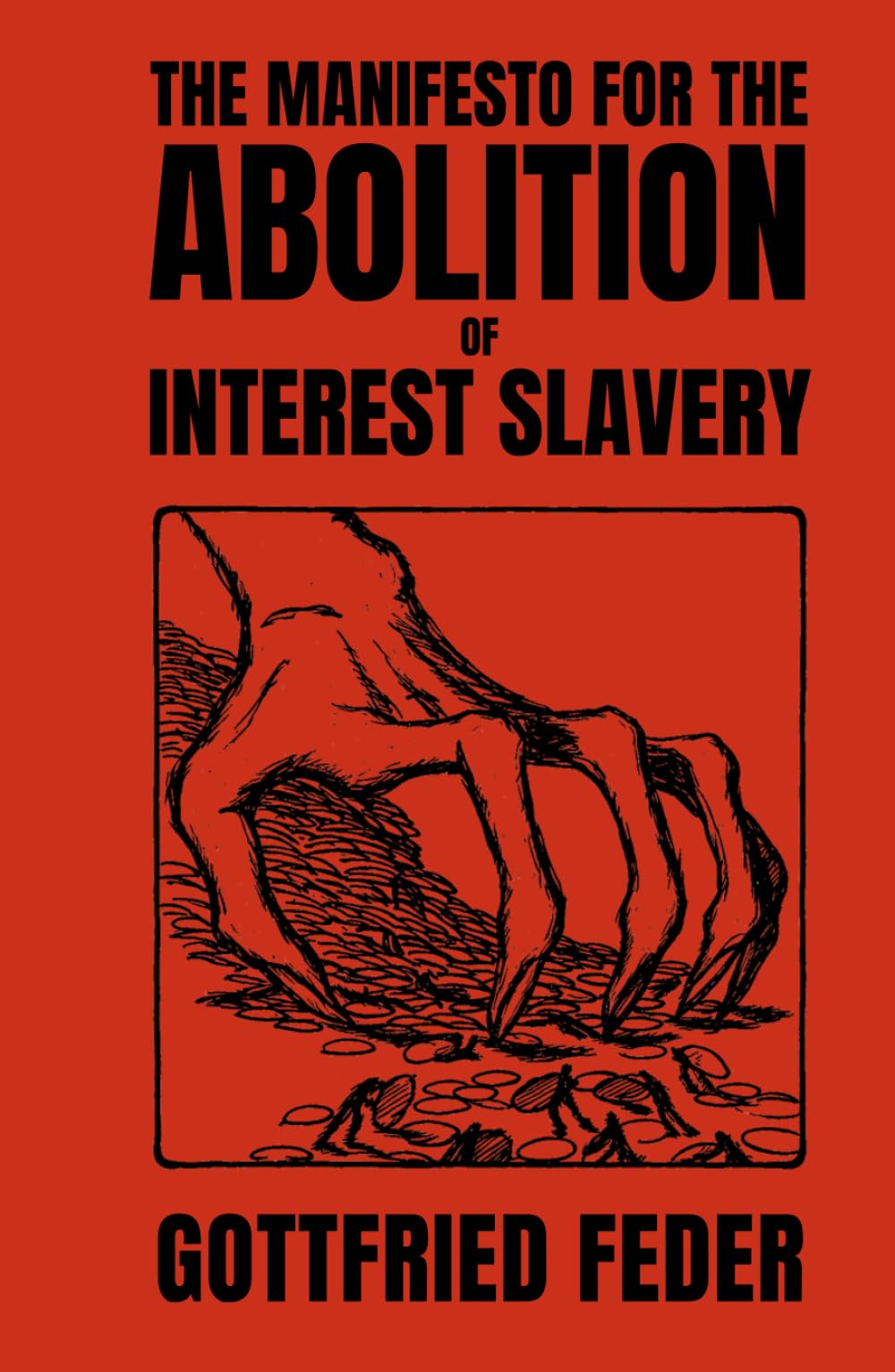 The Manifesto for the Abolition of Interest Slavery