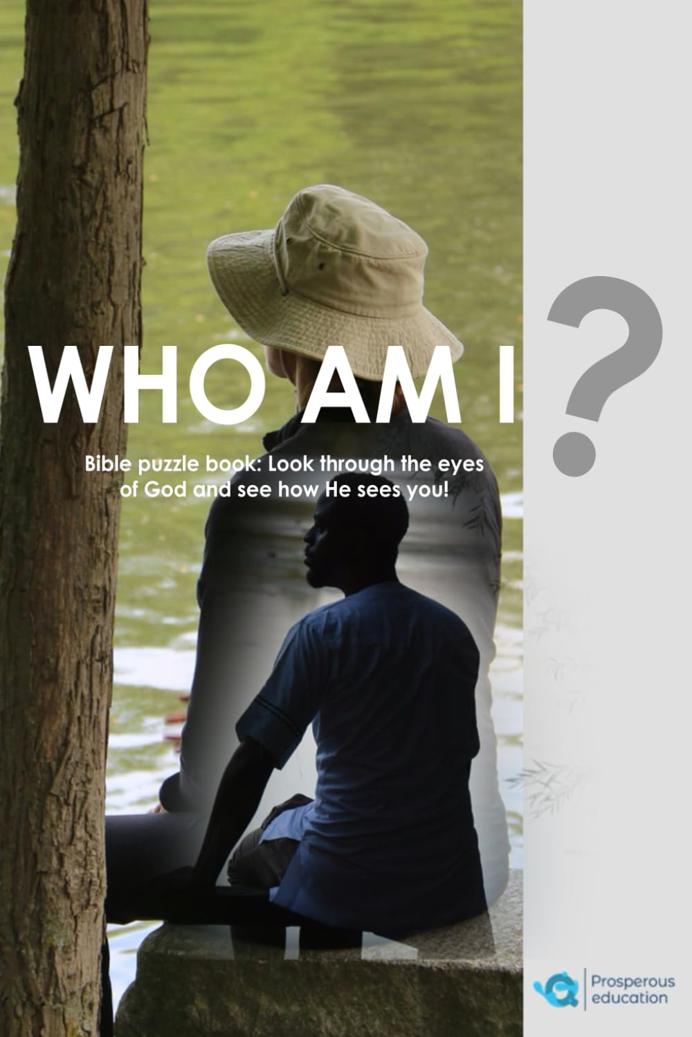 WHO AM I?: Puzzle Book Look through the eyes of God and see how He sees you.