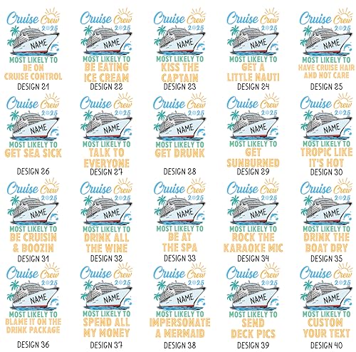 Custom and 40 Quotes Cruise Crew 2025 Most Likely to Shirts, Family Trip Tee, Vacation Tees, Funny Matching Cruise T-Shirts3