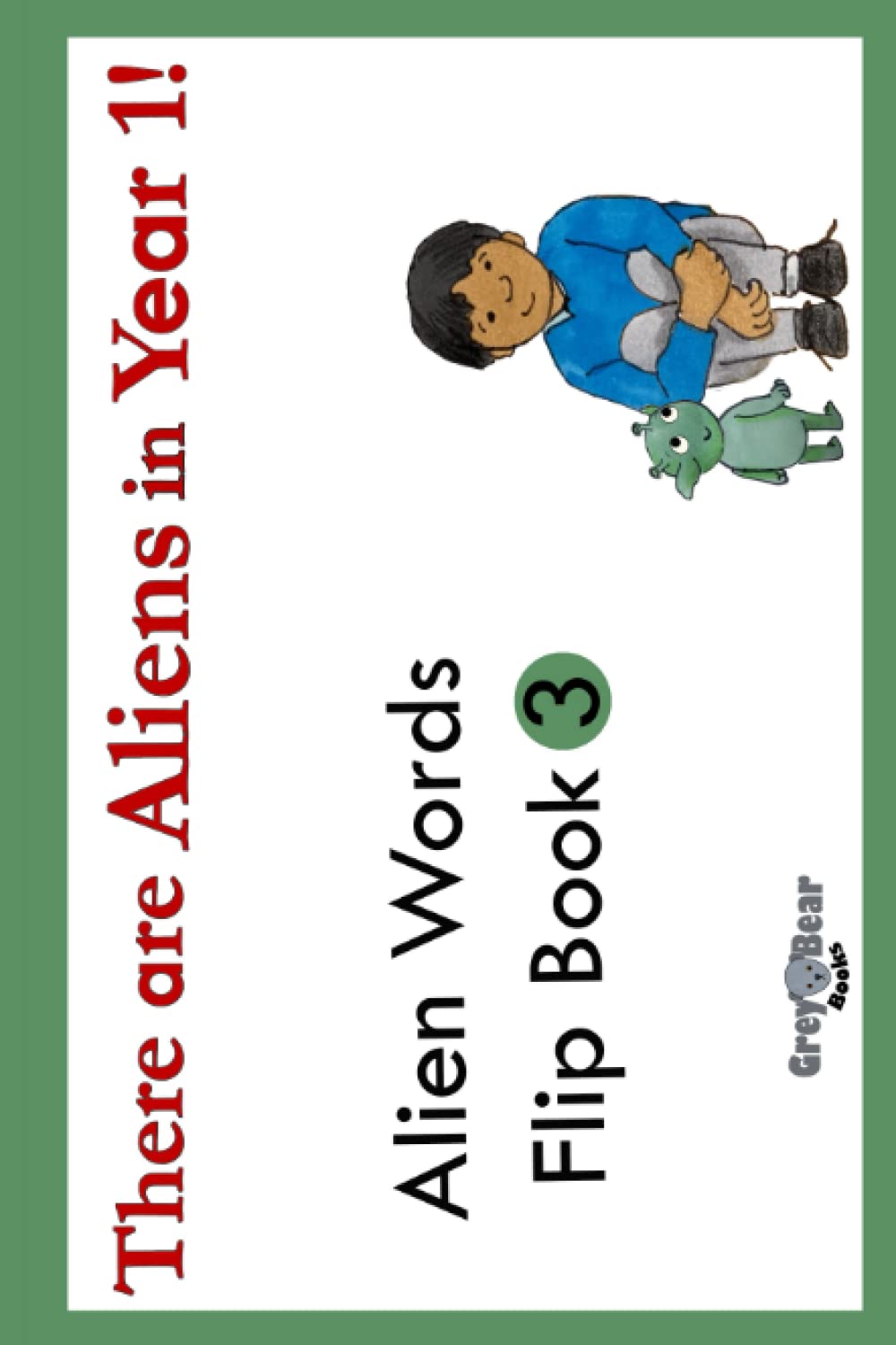 Buy Alien Words Flip Book 3 A Phonics Workbook from There Are Aliens