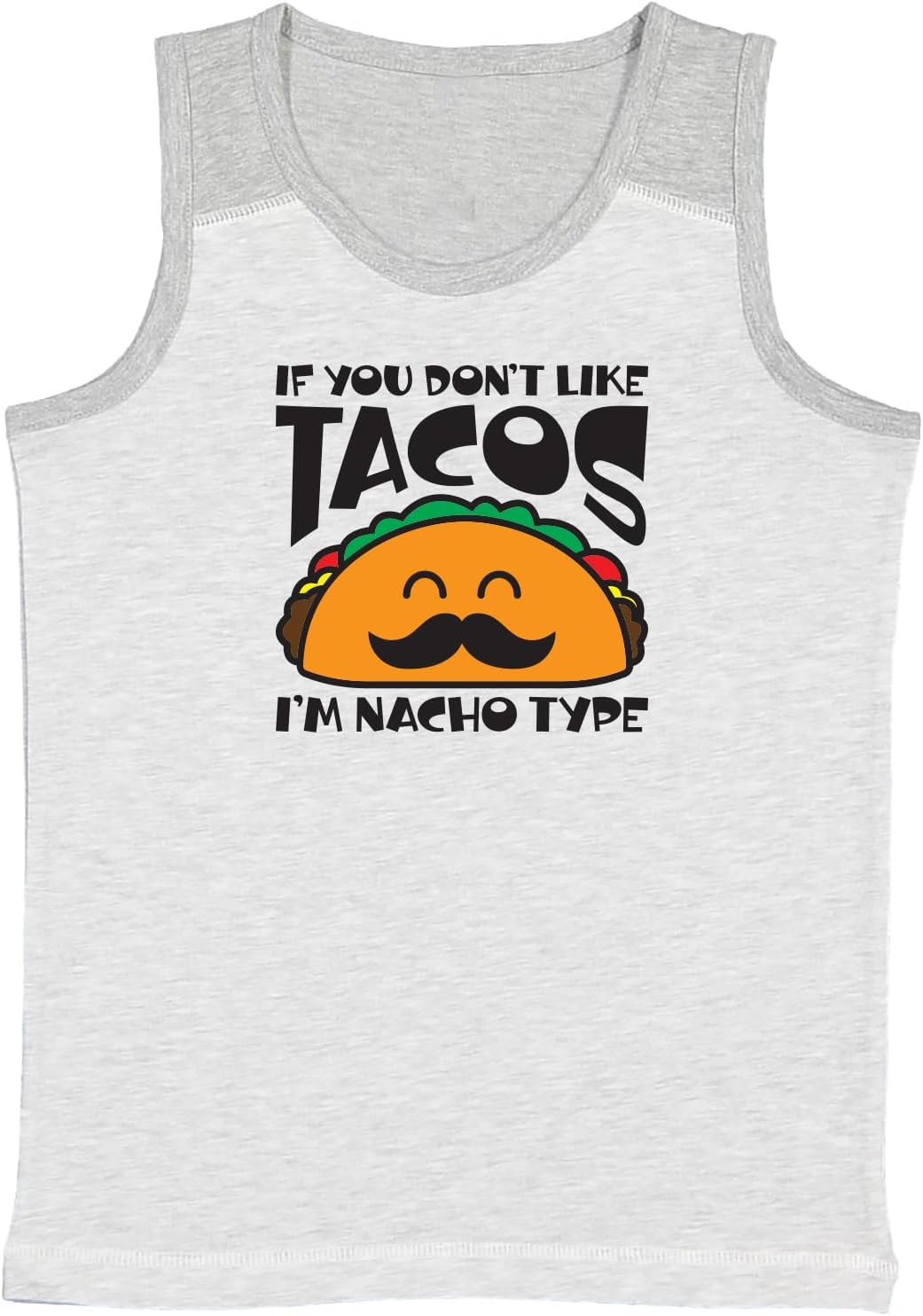 Tcombo If You Don't Like Tacos I'm Nacho Type - Youth Contrast Back Tank Top