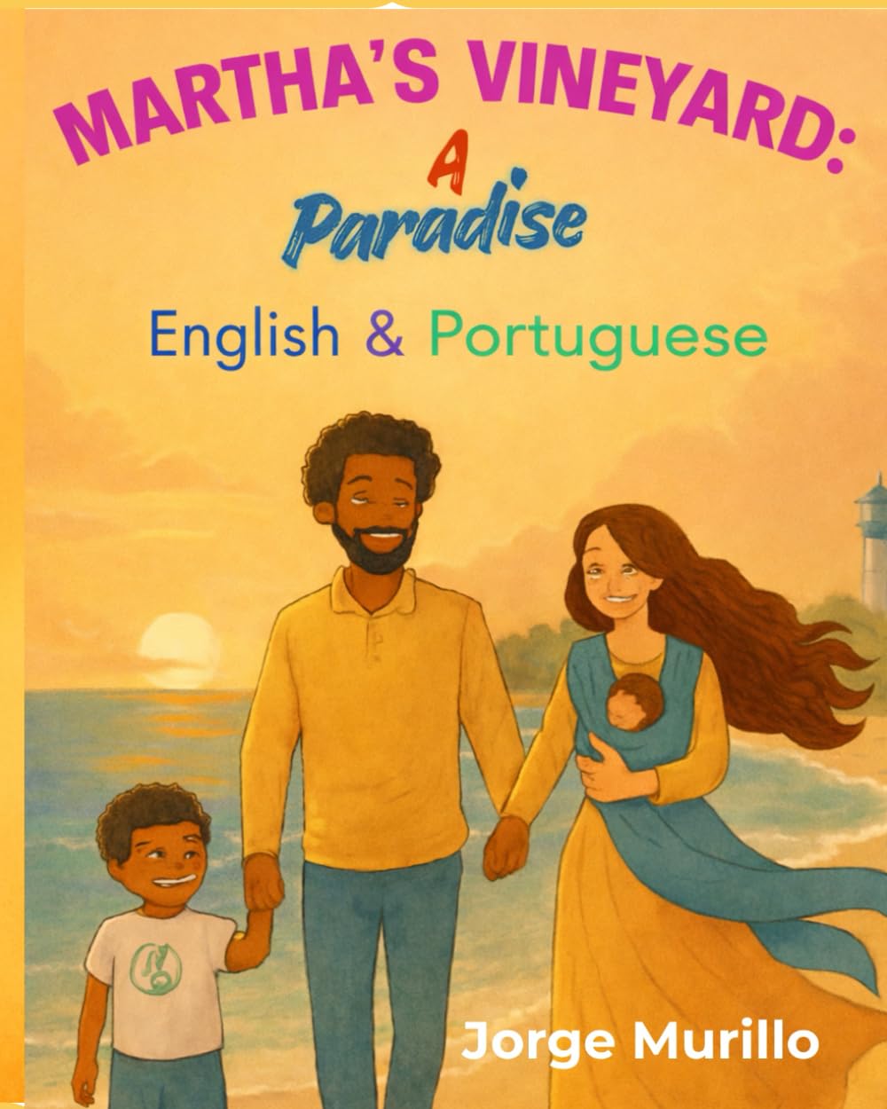 Martha´s Vineyard: a paradise: Bilingual Storybook – English & Portuguese