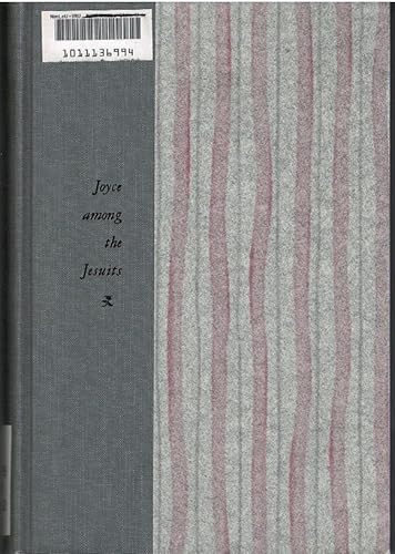 Joyce Among the Jesuits 0231022697 Book Cover