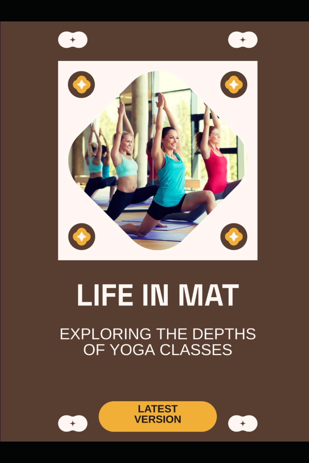 Life in Mat: Exploring the Depths of Yoga Classes