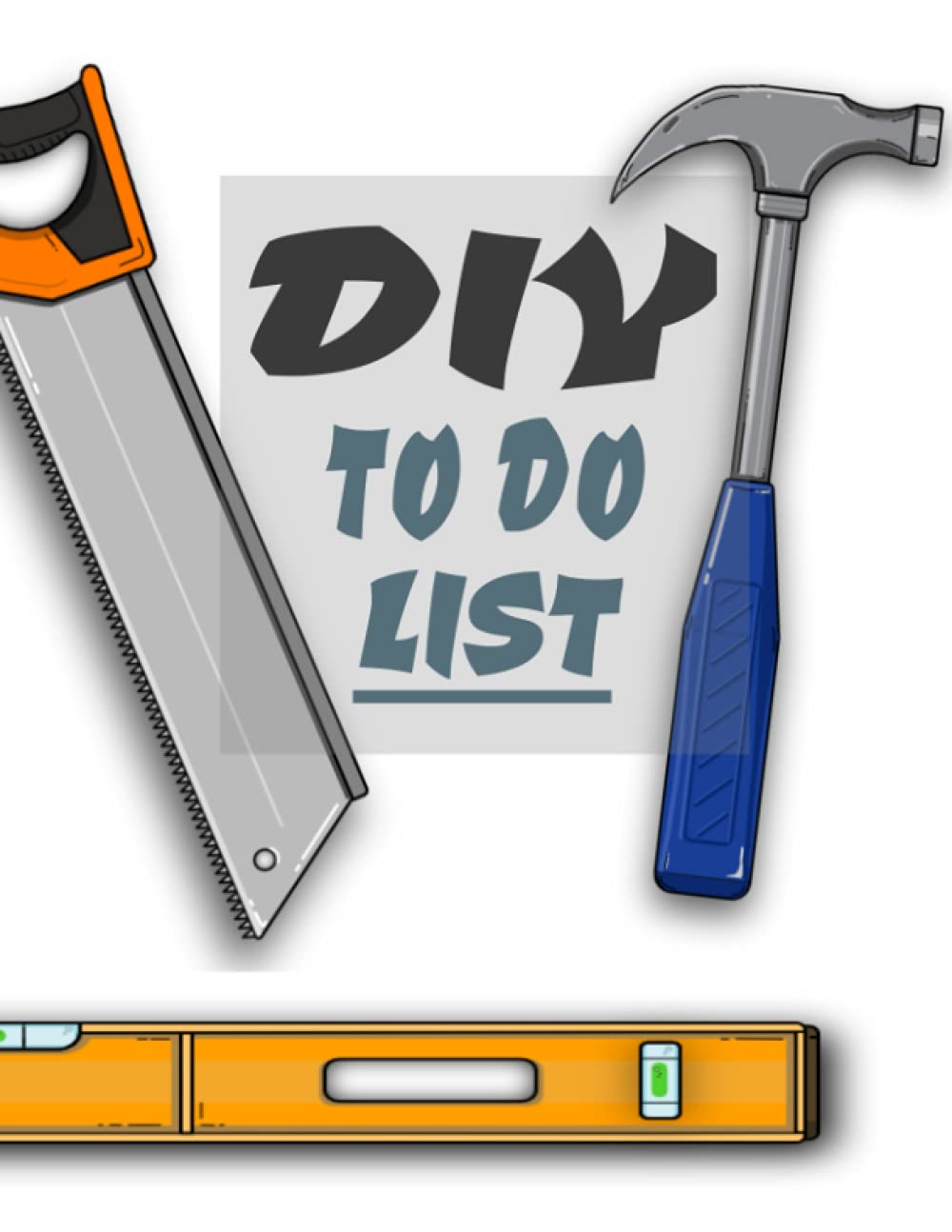 DIY To Do List Notebook: A stylish notebook to keep all of those lists of jobs you need to get done, 8.5x11, 100 Pages